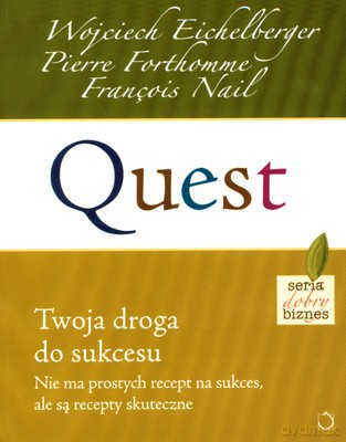 Quest (Wyd.2) - Francois Nail, Pierre Forthomme, Wojciech Eichelberger [KSIĄŻKA]