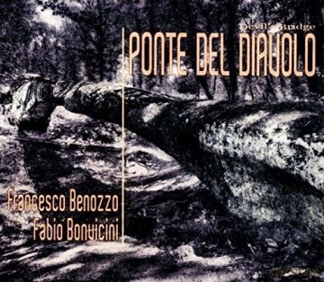 Francesco Benozzo: Ponte Del Diavolo [CD]