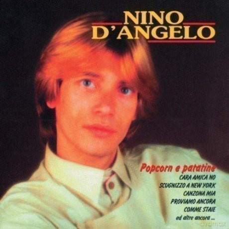 Nino D'Angelo: Popcorn E Patatine [CD]