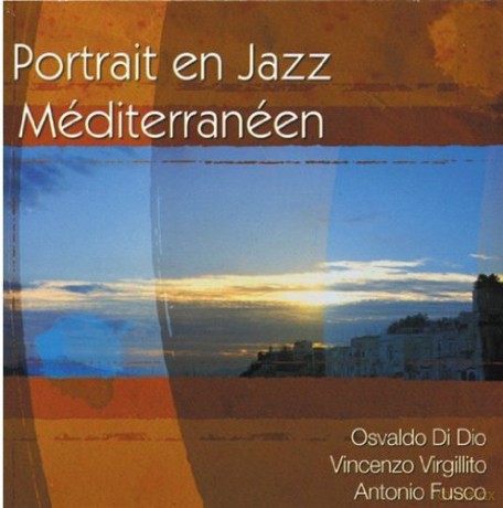 Di Dio: Portrait En Jazz Mediter. [CD]