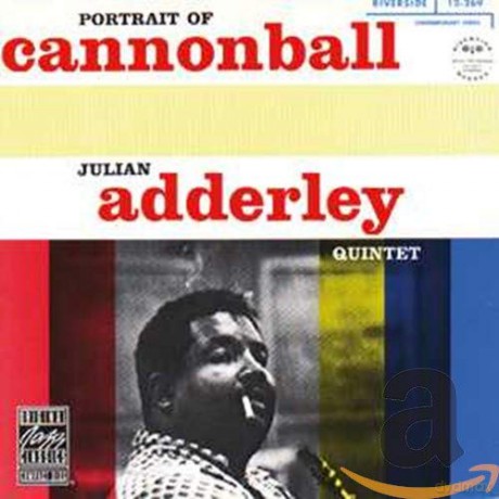 Cannonball Adderley: Portrait of Cannonball [CD]