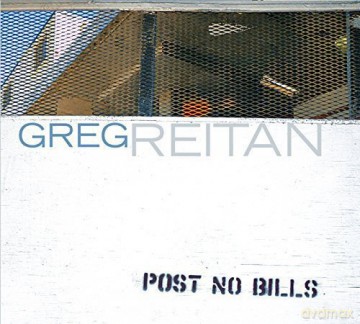 Greg Reitan: Post No Bills [CD]