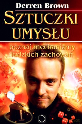 Sztuczki Umysłu - Derren Brown [KSIĄŻKA]