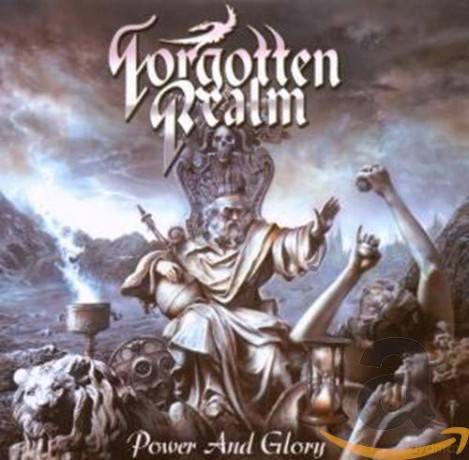 Forgotten Realm: Power And Glory [CD]