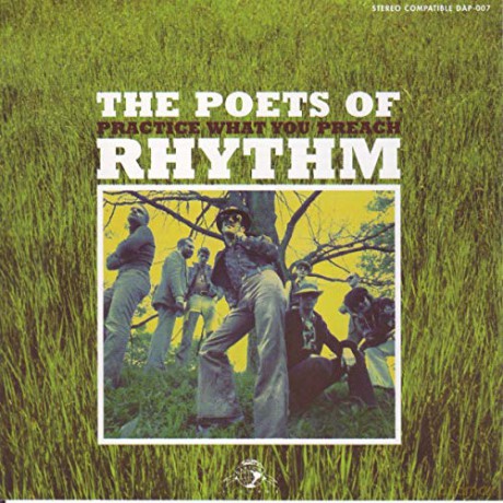 Poets of Rhythm: Practice What You Preach [CD]