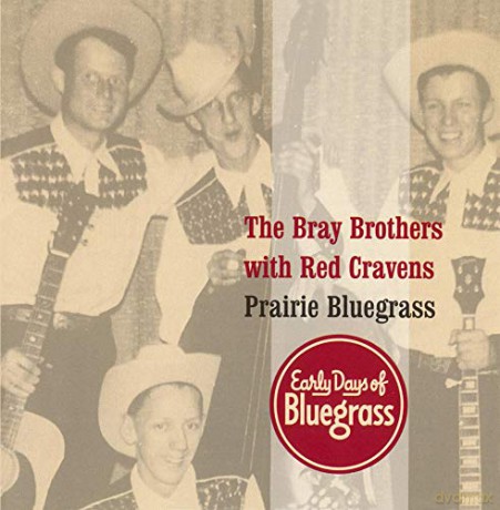 Bray Brothers: Prairie Bluegrass [CD]