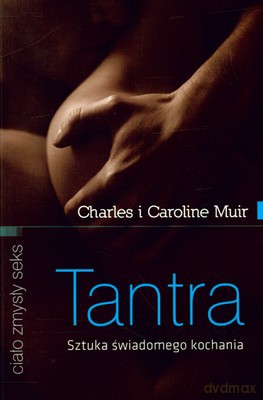 Tantra Wyd.4 - Charles i Caroline Muir [KSIĄŻKA]