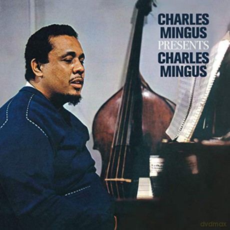 Charles Mingus: Presents Charles Mingus [CD]