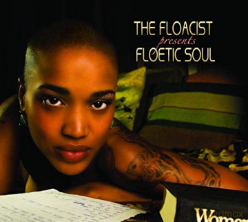 Floacist: Presents Floetic Soul [CD]