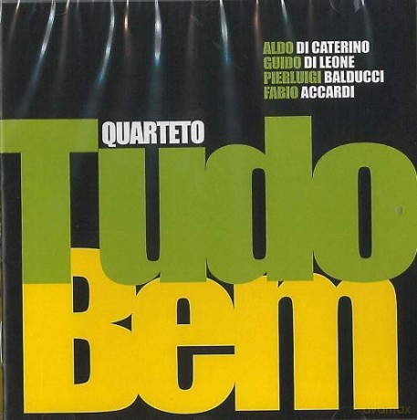 Quarteto Tudo Bem: Quarteto Tudo Bem [CD]