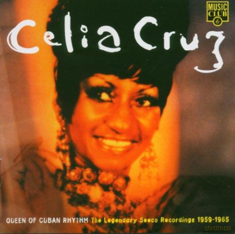 Celia Cruz: Queen of Cuban Rhythm: The Legendary Saoco Recordings 1959-1965 [CD]