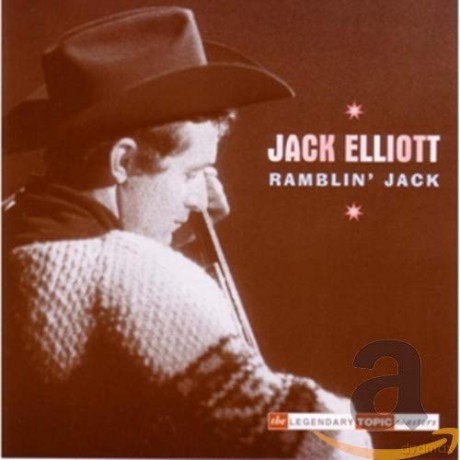 Jack Elliott: Ramblin'Jack [CD]