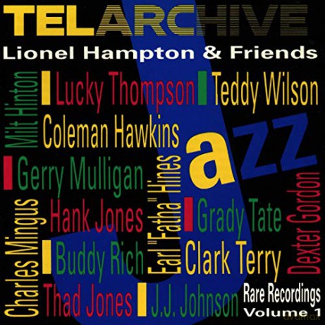 Lionel Hampton: Rare Recordings, vol.1 [CD]