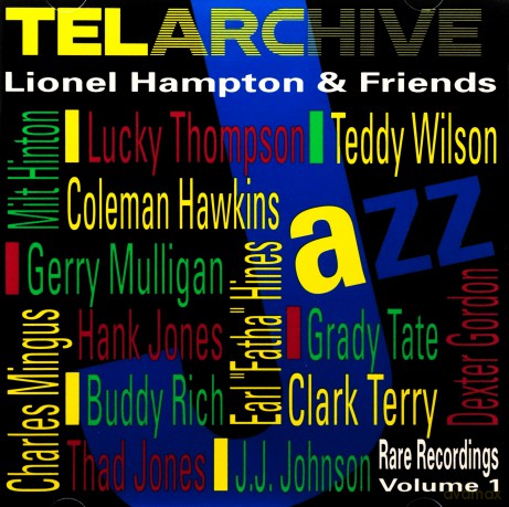 Lionel Hampton: Rare Recordings, vol.1 [CD]
