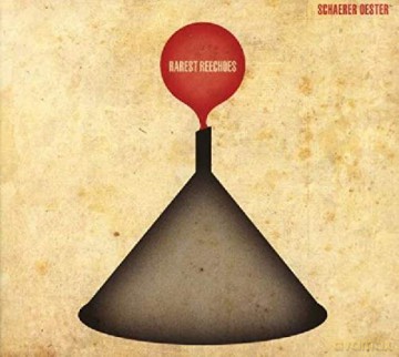 Andreas Schaerer: Rarest Reechoes [CD]