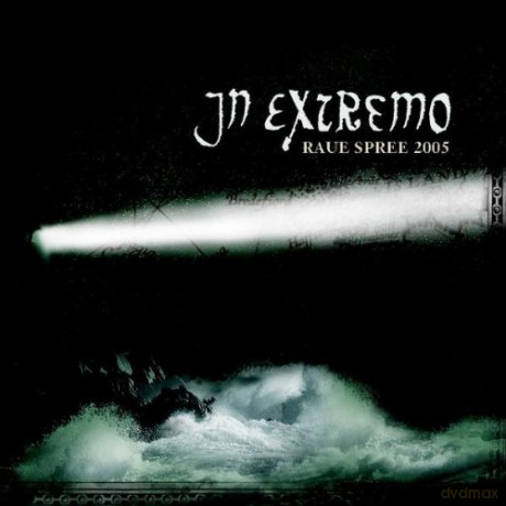 In Extremo: Raue Spree 2005 [CD]