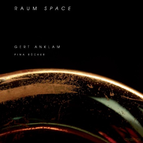 Anklam, Gert: Raum - Space [CD]
