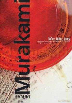 Tańcz, Tańcz, Tańcz - Haruki Murakami [KSIĄŻKA]