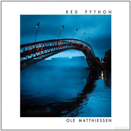 Ole Matthiessen: Red Python [CD]