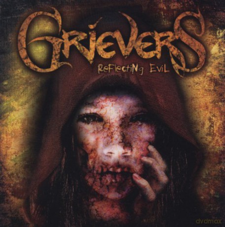 Grievers: Reflecting Evil [CD]