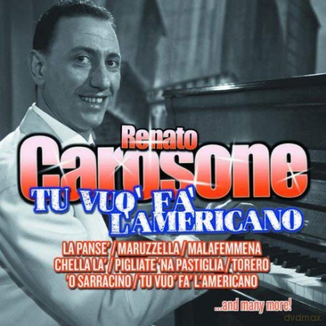 Renato Carosone: Renato Carosone - Tu Vuo' Fa' L'Americano [CD]