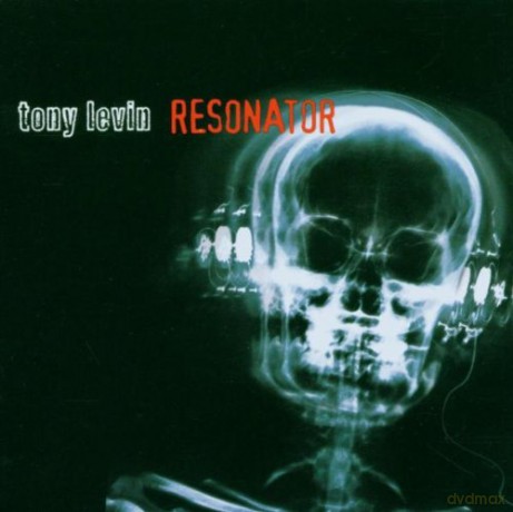 Tony Levin: Resonator [CD]