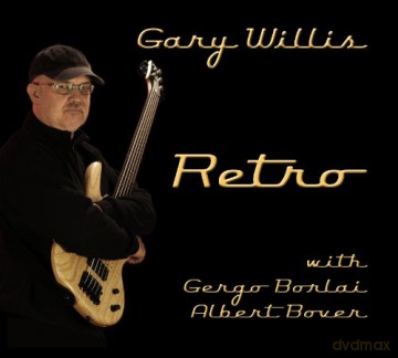 Gary Willis: Retro [CD]
