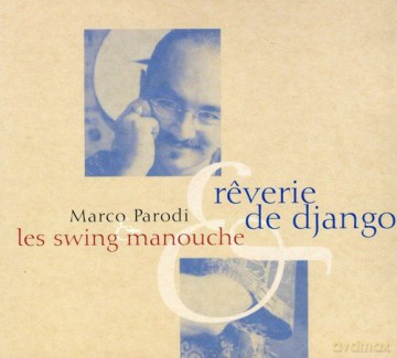 Marco Parodi: Reverie De Django [CD]