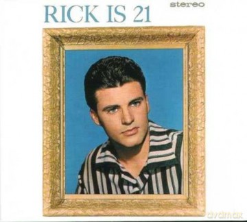 Ricky Nelson: Rick Is 21 [CD]