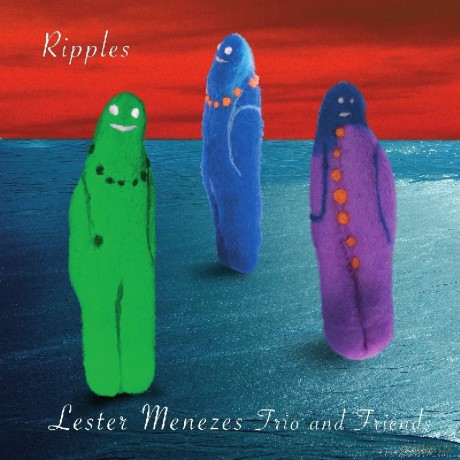 Menezes Trio And, Lester: Ripples [CD]
