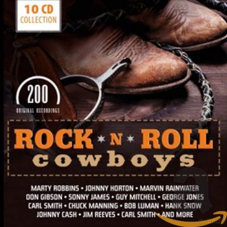 Rock 'N' Roll Cowboys [10CD]