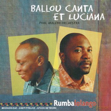 Ballou Canta/luciana: Rumba Lolango [CD]