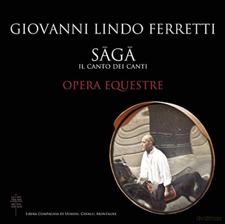 Giovanni Lindo Ferretti: Saga,Il Canto Dei Canti [CD]