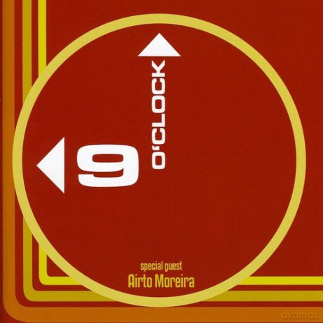 9 o'clock Feat Airto Moreira: Same [CD]