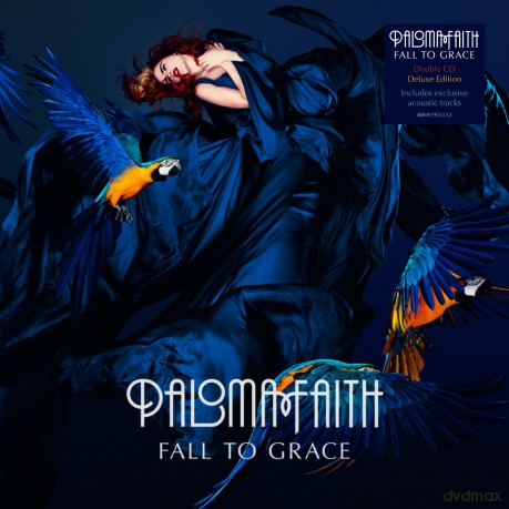 Paloma Faith: Fall To Grace (Deluxe) [2CD]