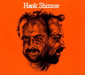 Hank Shizzoe: Same [CD]