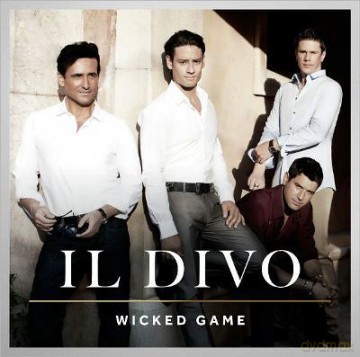 Il Divo: Wicked Game [CD]