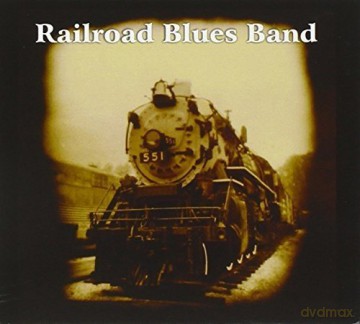 Railroad Blues Band: Same [CD]