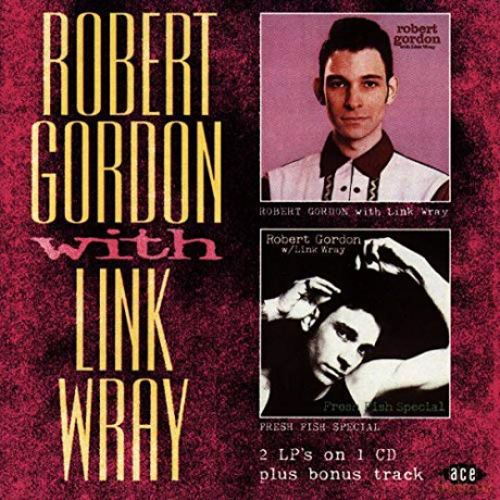 Robert Gordon: Same/Fresh Fish Special [CD]
