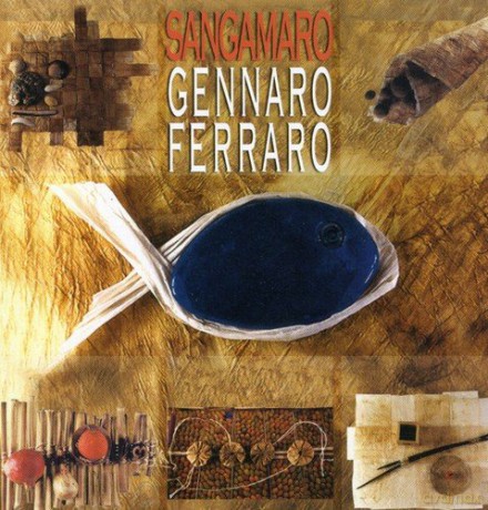 Gennaro Ferraro: Sangamaro [CD]