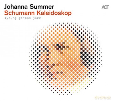 Summer, Johanna: Schumann Kaleidoskop [CD]