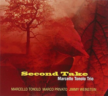 Marcello Tonolo Trio: Second Take [CD]