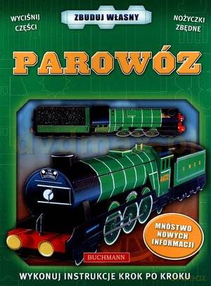 Parowóz. Zbuduj własny [KSIĄŻKA]