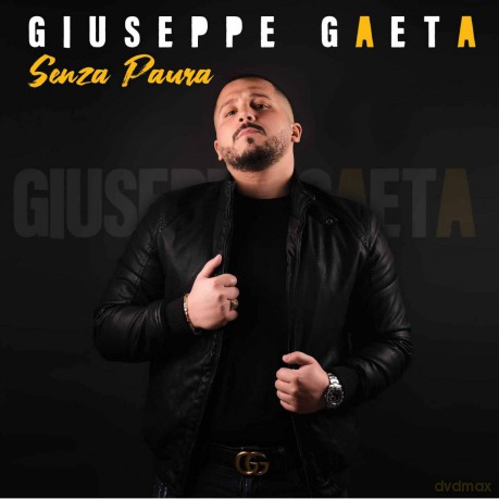 Gaeta Giuseppe: Senza Paura [CD]
