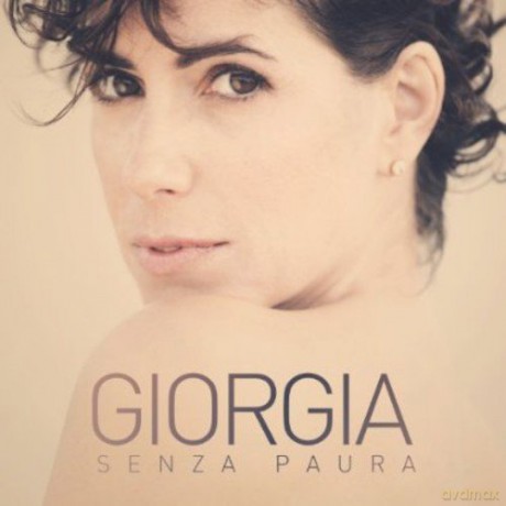 Giorgia: Senza Paura [CD]