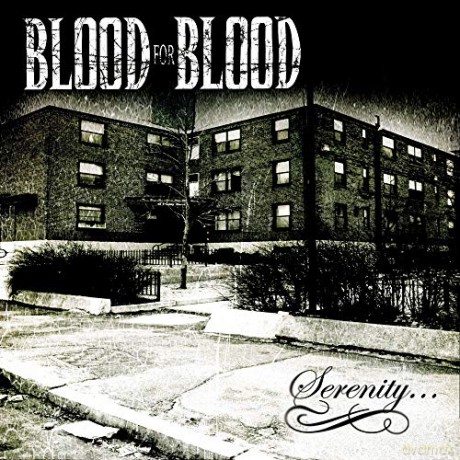 Blood For Blood: Serenity [CD]