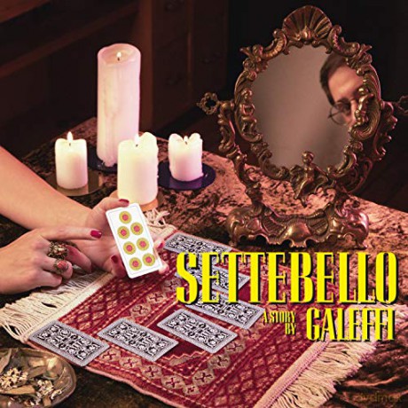 Galeffi: Settebello [CD]