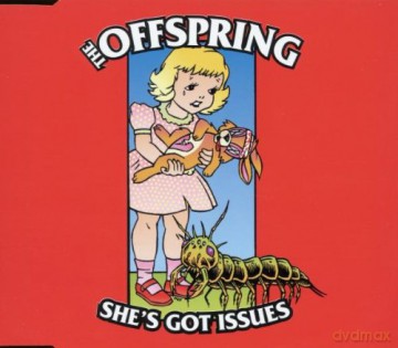 The Offspring: Shes Got Issues [CD]