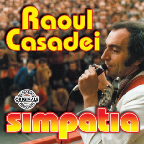 Raoul Casadei: Simpatia [CD]