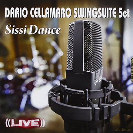 Dario Cellamaro: Sissi Dance [CD]